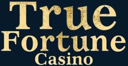 True Fortune Casino